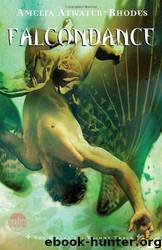 Falcondance by Amelia Atwater-Rhodes