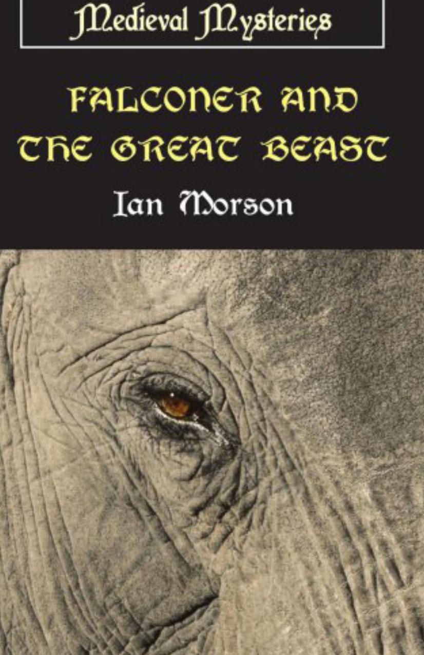 Falconer and the Great Beast by Ian Morson