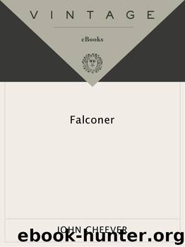 Falconer by John Cheever