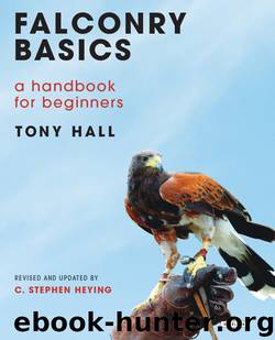 Falconry Basics by Tony Hall