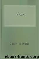 Falk by Joseph Conrad