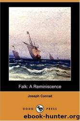 Falk: A Reminiscence by Joseph Conrad