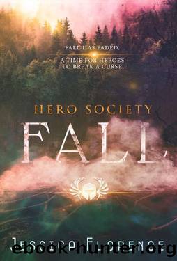 Fall (Hero Society Book 6) by Jessica Florence