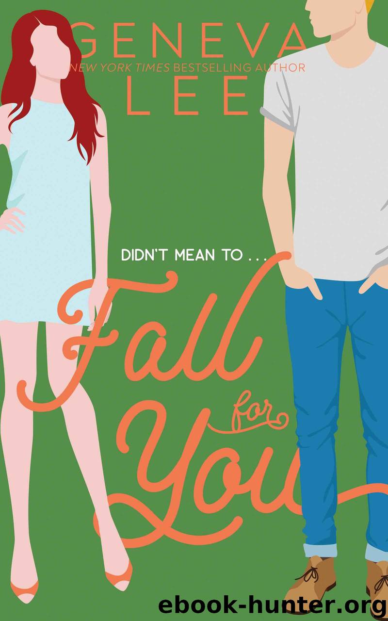 Fall For You: A Four Seasons Novel by Lee Geneva