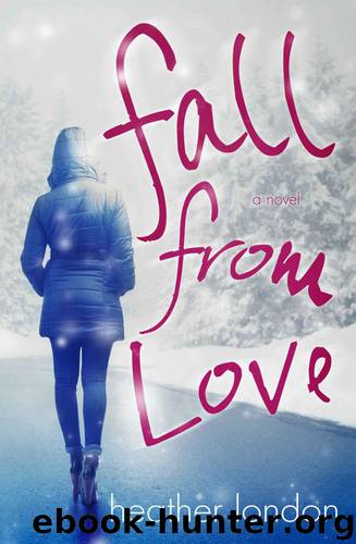 Fall From Love by London Heather