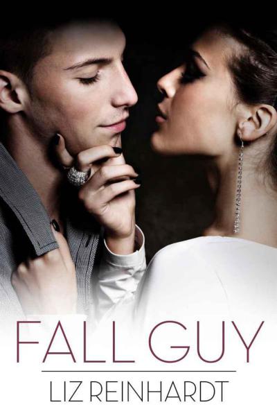 Fall Guy by Liz Reinhardt