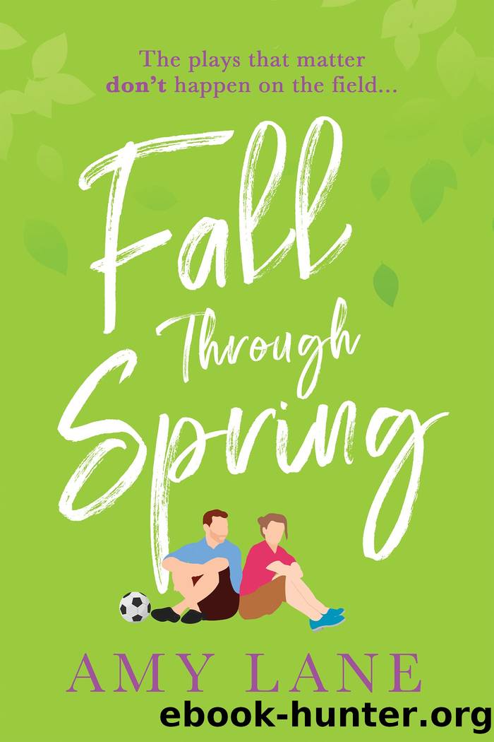 Fall Through Spring by Amy Lane