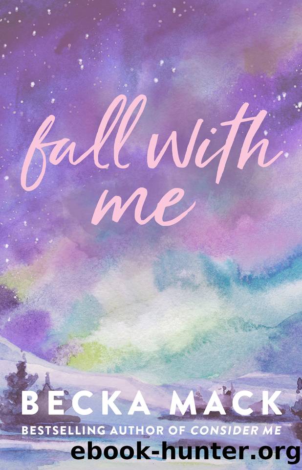 Fall With Me (Playing For Keeps Book 4) by Mack Becka