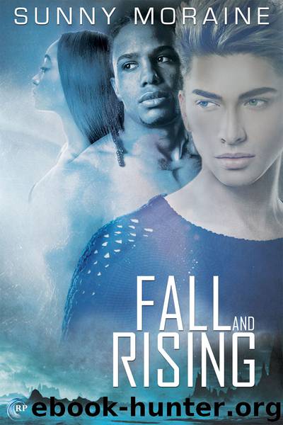 Fall and Rising by Sunny Moraine