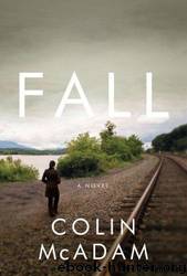 Fall by Colin McAdam