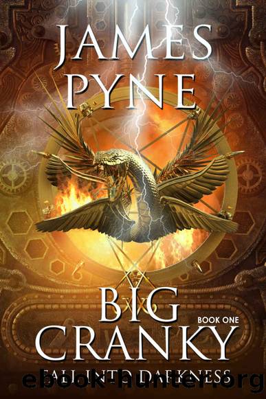 Fall into Darkness (Big Cranky Book 2) (Illustrated) Kindle Edition by James Pyne