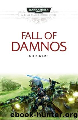 Fall of Damnos (Space Marine Battles) by Nick Kyme