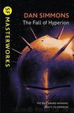 Fall of Hyperion by Dan Simmons