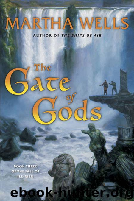 Fall of Ile-Rien #03 - The Gate of Gods by Martha Wells