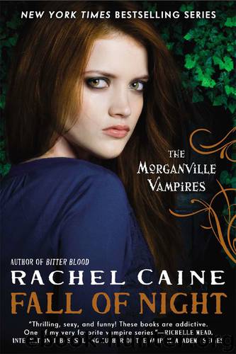 Fall of Night: The Morganville Vampires by Caine Rachel