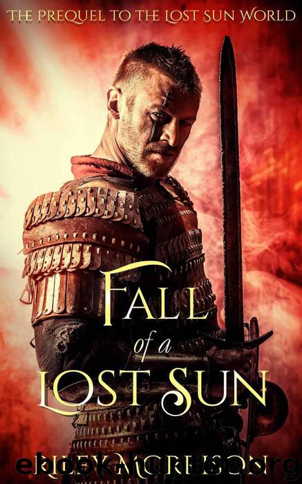 Fall of a Lost Sun: The Prequel novella to the Lost Sun World by Riley Morrison