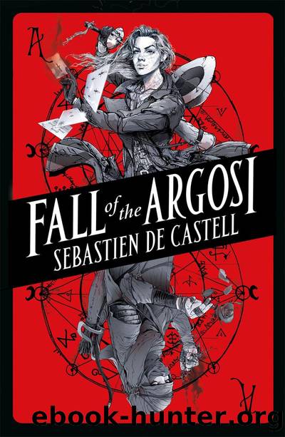 Fall of the Argosi by Sebastien de Castell