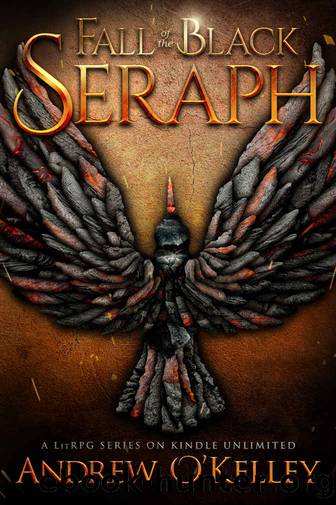 Fall of the Black Seraph: The Complete Genesis Game Collection by Andrew O'Kelley
