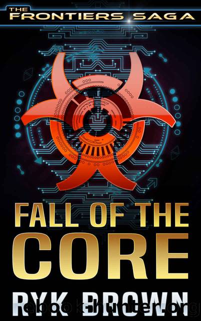 Fall of the Core by Brown Ryk