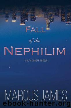 Fall of the Nephilim by Marcus James