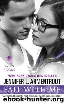 Fall with Me by Jennifer L Armentrout & J Lynn