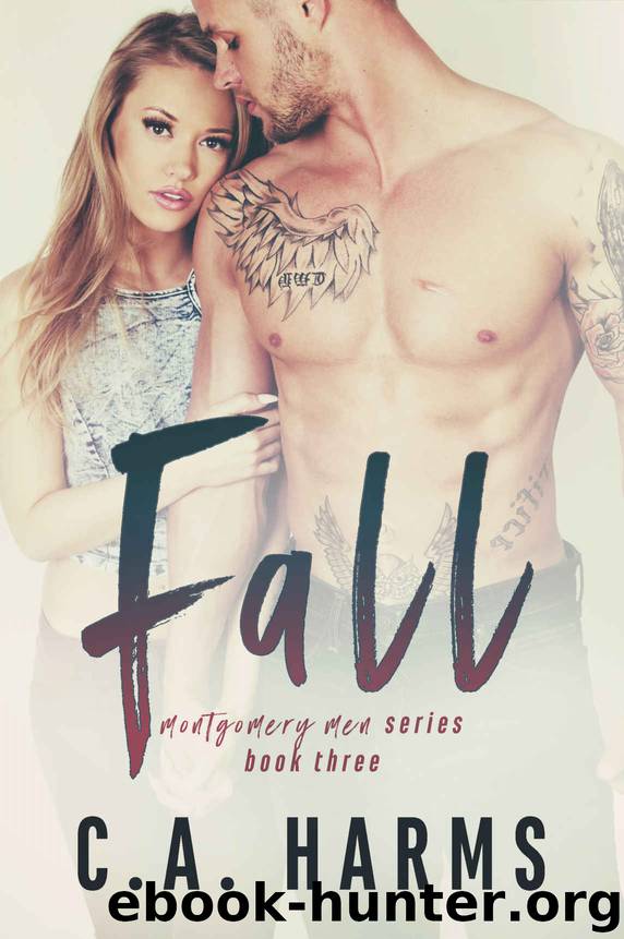 Fall: Montgomery Men #3 by Harms C.A