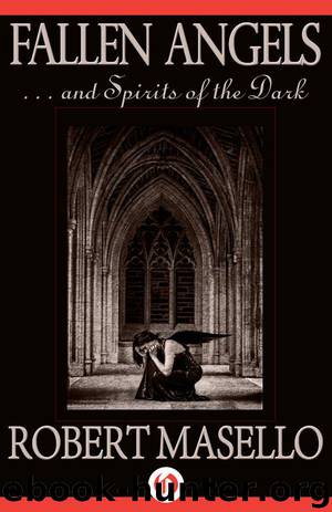 Fallen Angels . . . and Spirits of the Dark by Masello Robert