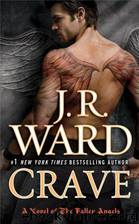 Fallen Angels 02. Crave by J.R. Ward