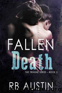 Fallen Death (The Trihune Series Book 3) by RB Austin