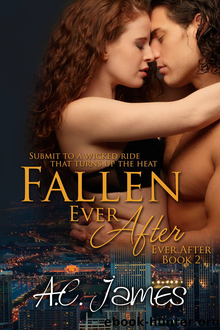 Fallen Ever After by A.C. James