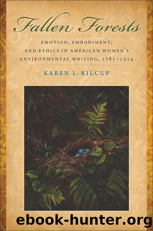 Fallen Forests by Kilcup Karen L.;