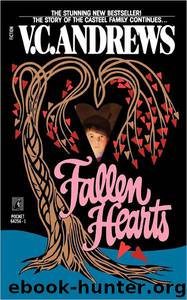 Fallen Hearts by V. C. Andrews