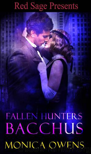 Fallen Hunters-Bacchus by Monica Owens