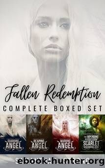 Fallen Redemption Complete Boxed Set (Books #1-3 Plus Companion Novel): Guarding Angel, Reaping Angel, Warring Angel, The Impending Possession of Scarlet Wakebridge-RosÃ© by Samantha L. Strong