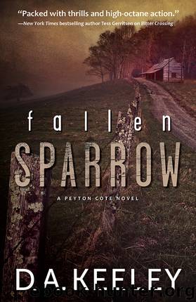 Fallen Sparrow by D. A. Keeley