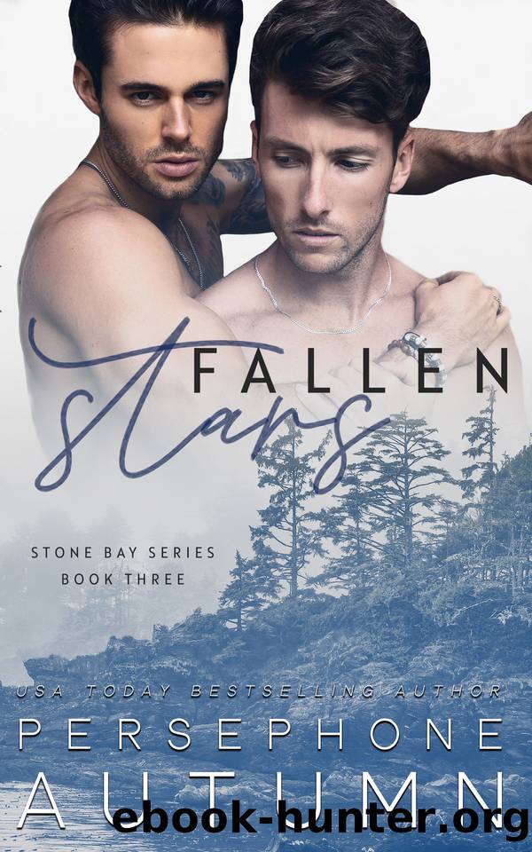 Fallen Stars (Stone Bay Series Book 3) by Persephone Autumn