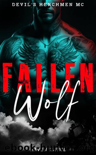 Fallen Wolf : Devil's Henchmen MC : Book 1 by Raven Rayne