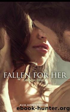 Fallen for Her by Armstrong Ava