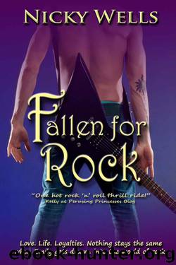 Fallen for Rock by Wells Nicky