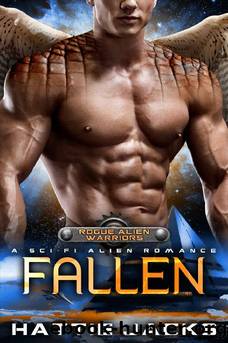 Fallen: A Sci-Fi Alien Romance (Rogue Alien Warriors Book 4) by Hattie Jacks