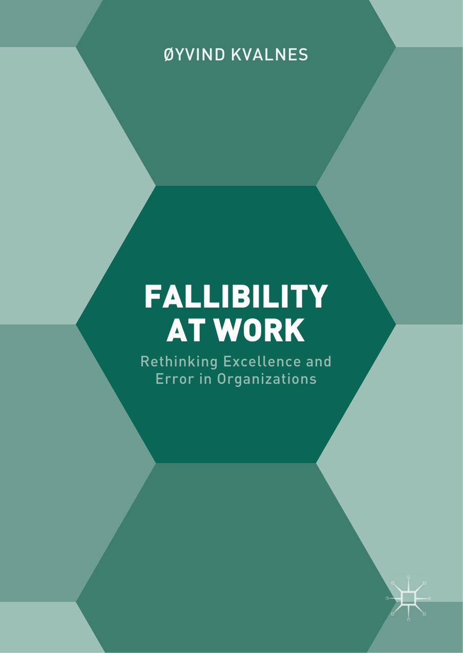 Fallibility at Work by Øyvind Kvalnes