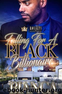 Fallin' For A Black Billionaire by Bianca