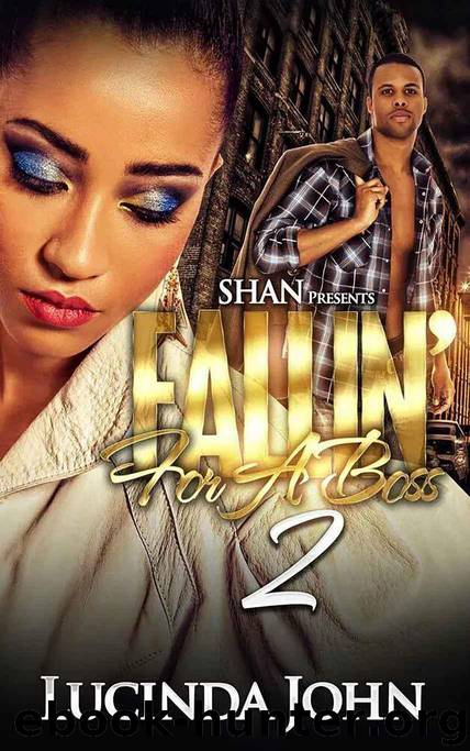 Fallin' for a Boss 2 by Lucinda John & Latarsha Banks