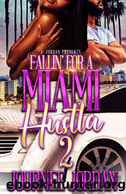Fallin' for a Miami Hustla 2 by Journee Jordan