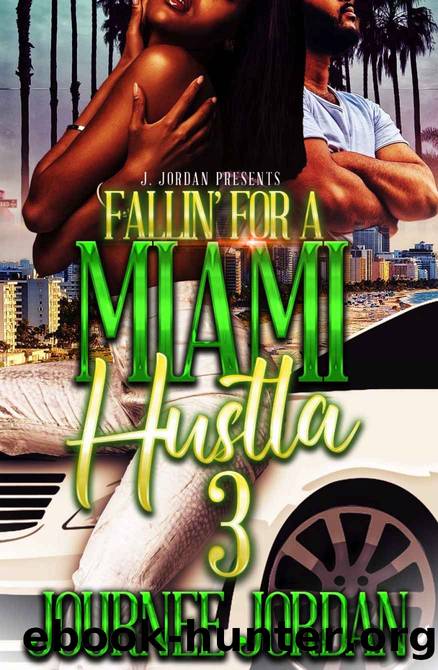 Fallin' for a Miami Hustla 3 by Journee Jordan