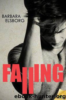 Falling (Fall or Break #1) by Barbara Elsborg