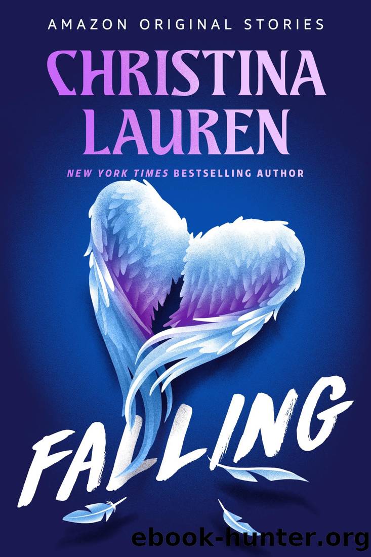 Falling (Scared Sexy Collection) by Christina Lauren