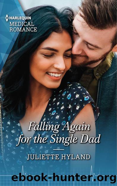 Falling Again for the Single Dad by Juliette Hyland
