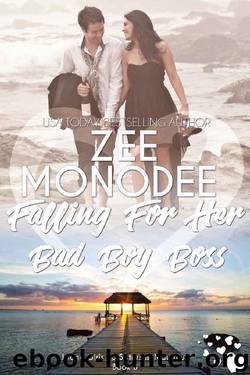 Falling For Her Bad Boy Boss (Island Girls: 3 Sisters In Mauritius) by Zee Monodee