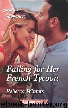 Falling For Her French Tycoon (Escape To Provence Book 1) by Rebecca Winters